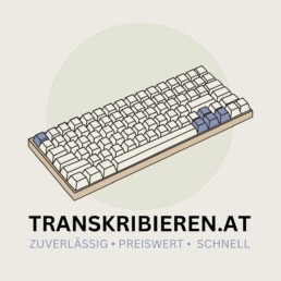 Transkribieren lassen - Transkriptionsservice Österreich - Transkriptionsdienst österreich - Transkript Masterarbeit - Transkript Bachelorarbeit - Transkription - transkripieren - KI Transkription - KI-Transkription - KI-Transkript Dialekt